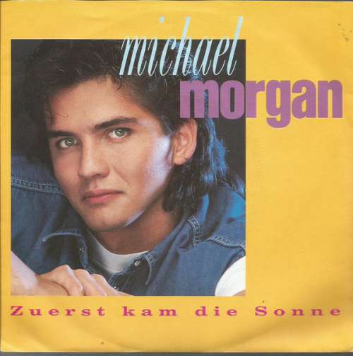 Cover Michael Morgan (2) - Zuerst Kam Die Sonne (7, Single) Schallplatten Ankauf
