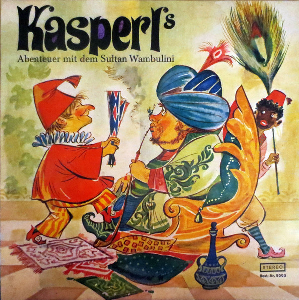Cover Susy Daniel - Kasperl's Abenteuer Mit Dem Sultan Wambulini (LP) Schallplatten Ankauf