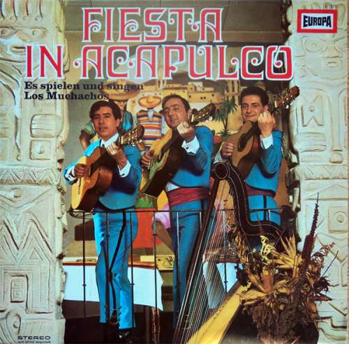 Cover Los Muchachos - Fiesta In Acapulco (LP, Album) Schallplatten Ankauf