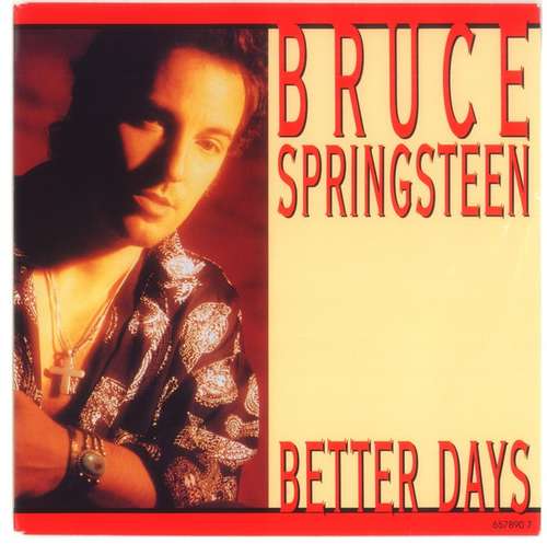 Cover Bruce Springsteen - Better Days (7, Single, Sma) Schallplatten Ankauf
