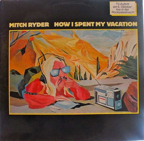 Cover Mitch Ryder - How I Spent My Vacation (LP, Album) Schallplatten Ankauf
