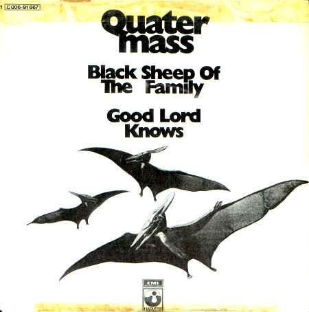 Cover Quatermass (3) - Black Sheep Of The Family / Good Lord Knows (7, Single) Schallplatten Ankauf