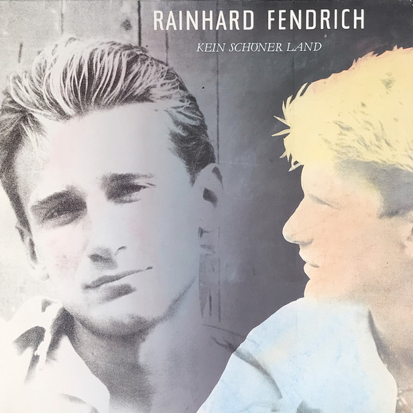 Cover Rainhard Fendrich - Kein Schöner Land (LP, Album) Schallplatten Ankauf