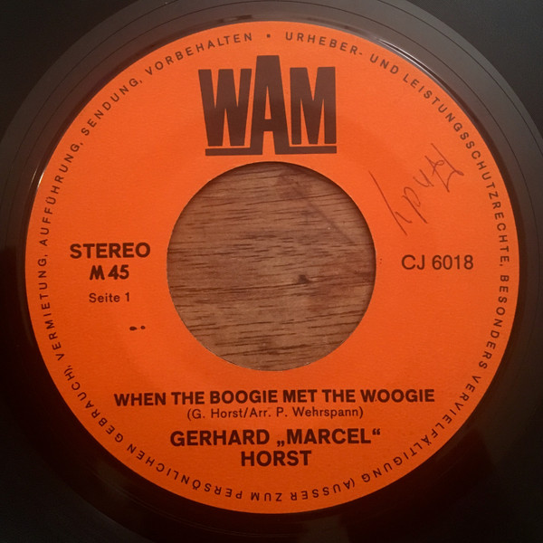 Cover Marcel Gerhard Horst - When The Boogie Met The Woogie / St. James Infirmory (7, Single) Schallplatten Ankauf