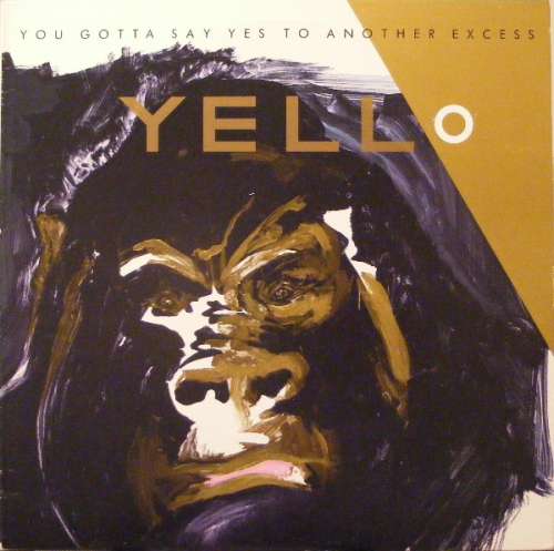 Cover Yello - You Gotta Say Yes To Another Excess (LP, Album, Ora) Schallplatten Ankauf