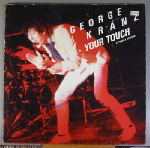 Cover George Kranz - Your Touch (Extended Version) (12) Schallplatten Ankauf