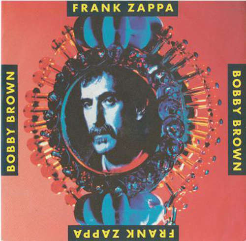 Cover Frank Zappa - Bobby Brown (7, Single, RE) Schallplatten Ankauf