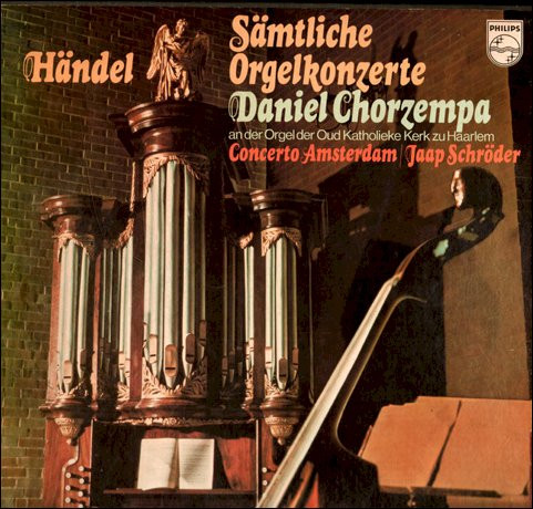 Cover Händel* - Daniel Chorzempa, Concerto Amsterdam, Jaap Schröder - Sämtliche Orgelkonzerte (5xLP + Box) Schallplatten Ankauf