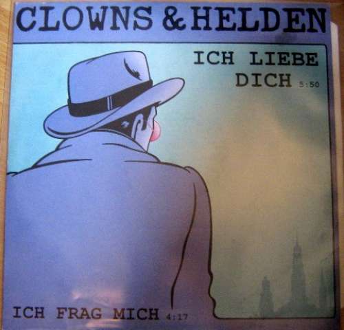 Cover Clowns & Helden - Ich Liebe Dich (12, Maxi) Schallplatten Ankauf
