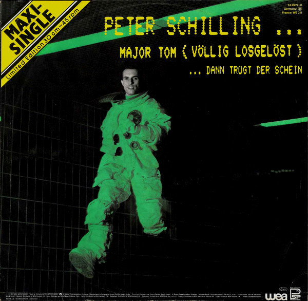 Cover Peter Schilling - Major Tom (Völlig Losgelöst) (12, Maxi, Ltd, Dif) Schallplatten Ankauf