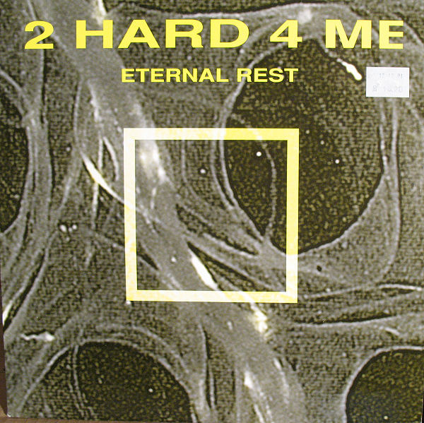 Cover 2 Hard 4 Me - Eternal Rest (12) Schallplatten Ankauf