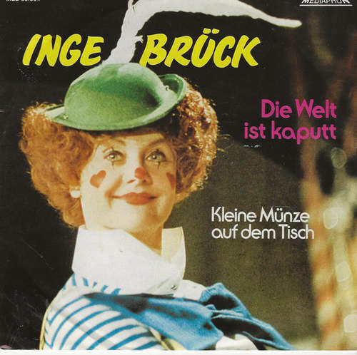 Bild Inge Brück - Die Welt Ist Kaputt (7) Schallplatten Ankauf