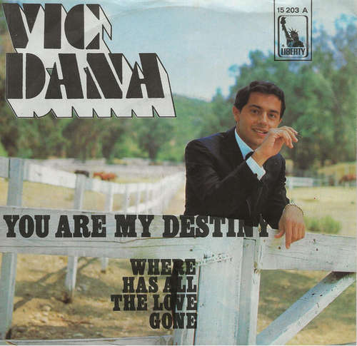 Bild Vic Dana - You Are My Destiny (7) Schallplatten Ankauf