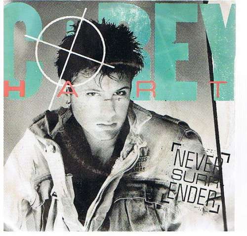 Cover Corey Hart - Never Surrender (7, Single) Schallplatten Ankauf
