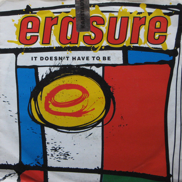 Cover Erasure - It Doesn't Have To Be (7, Single) Schallplatten Ankauf