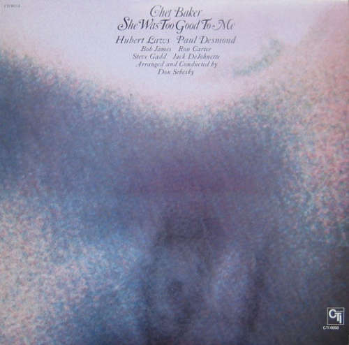 Cover Chet Baker - She Was Too Good To Me (LP, Album, RE) Schallplatten Ankauf