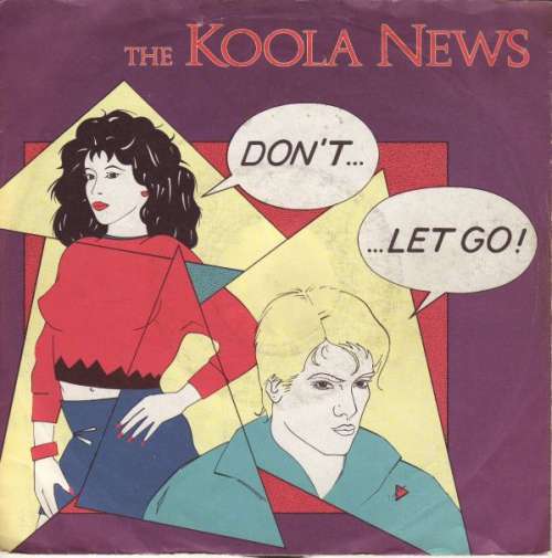 Cover The Koola News - Don't...... Let Go! (7, Single) Schallplatten Ankauf