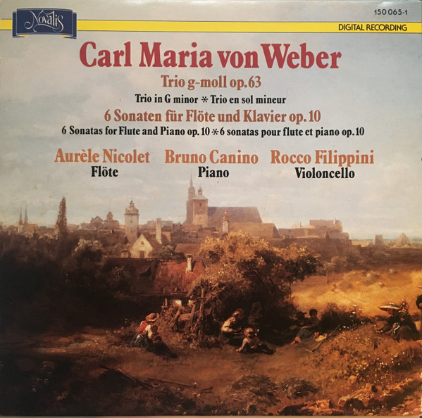 Cover Carl Maria von Weber, Aurèle Nicolet, Bruno Canino, Rocco Filippini - Kammermusik: Trio G-Moll Op. 63 - 6 Sonaten Für Flöte Und Klavier Op. 10 (LP, Album) Schallplatten Ankauf