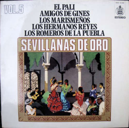Cover El Pali, Amigos De Gines, Los Marismeños, Los Hermanos Reyes, Los Romeros De La Puebla - Sevillanas De Oro, Vol. 5 (LP, Comp) Schallplatten Ankauf