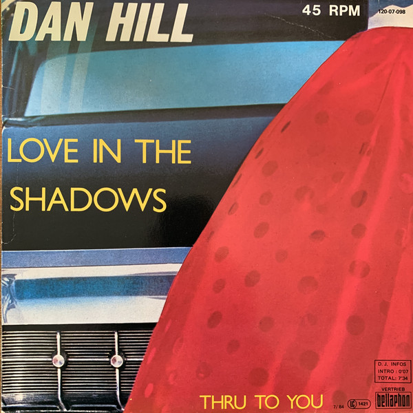 Cover Dan Hill - Love In The Shadows (12, Maxi) Schallplatten Ankauf