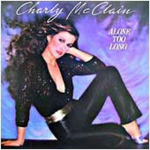 Cover Charley McClain* - Alone Too Long (LP, Album) Schallplatten Ankauf