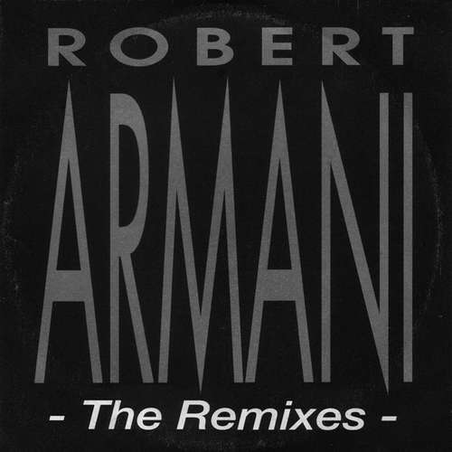 Cover Robert Armani - The Remixes (2x12) Schallplatten Ankauf
