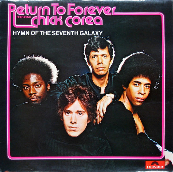 Cover Return To Forever Featuring Chick Corea - Hymn Of The Seventh Galaxy (LP, Album) Schallplatten Ankauf