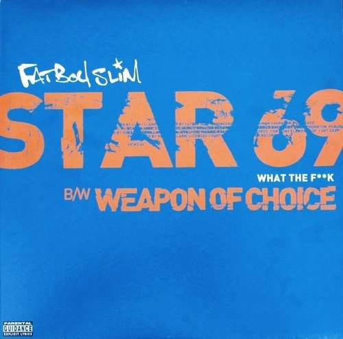 Cover Fatboy Slim - Star 69 (What The F**k) / Weapon Of Choice (12) Schallplatten Ankauf
