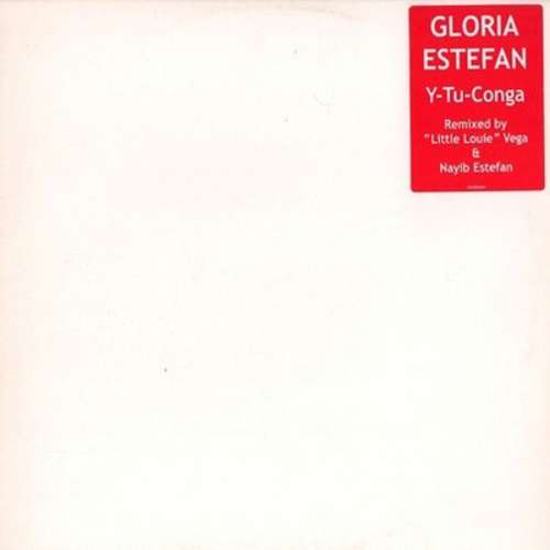Cover Gloria Estefan - Y-Tu-Conga (12) Schallplatten Ankauf