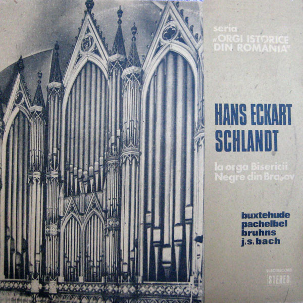 Cover Hans Eckart Schlandt* - La Orga Bisericii Negre Din Brașov (LP, RE) Schallplatten Ankauf