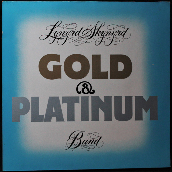Cover Lynyrd Skynyrd Band* - Gold & Platinum (2xLP, Comp, RE, Gat) Schallplatten Ankauf