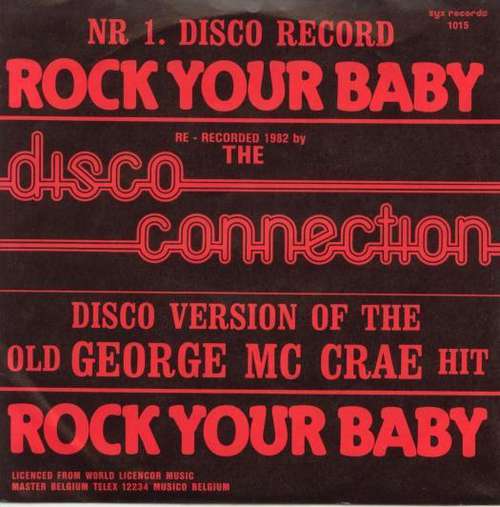 Cover The Disco Connection* - Rock Your Baby (7, Single) Schallplatten Ankauf