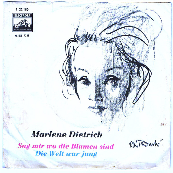 Cover Marlene Dietrich - Sag Mir Wo Die Blumen Sind / Die Welt War Jung (7, Single, Mono) Schallplatten Ankauf