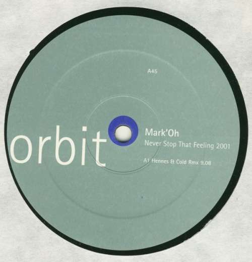 Cover Mark 'Oh - Never Stop That Feeling 2001 (12) Schallplatten Ankauf
