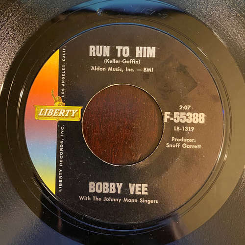 Cover Bobby Vee With The Johnny Mann Singers - Run To Him / Walkin' With My Angel (7, Single, Mon) Schallplatten Ankauf