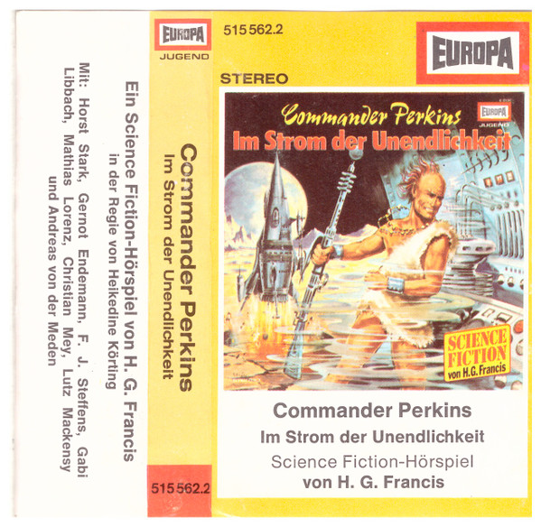 Cover H. G. Francis* - Commander Perkins 2 - Im Strom Der Unendlichkeit (Cass, Bla) Schallplatten Ankauf