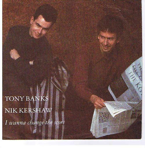 Cover Tony Banks, Nik Kershaw - I Wanna Change The Score (7, Single) Schallplatten Ankauf