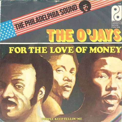 Cover The O'Jays - For The Love Of Money (7) Schallplatten Ankauf