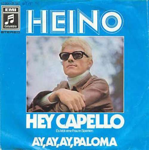 Bild Heino - Hey Capello (Es Lebt Eine Frau In Spanien) (7, Single) Schallplatten Ankauf