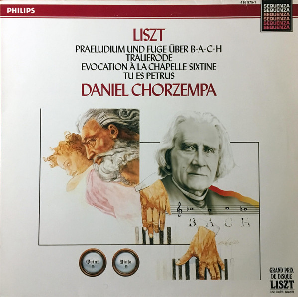 Cover Liszt* - Daniel Chorzempa - Praeludium Und Fuge Über B.A.C.H. / Trauerode / Evocation À La Chapelle Sixtine / Tu Es Petrus (LP, RE) Schallplatten Ankauf