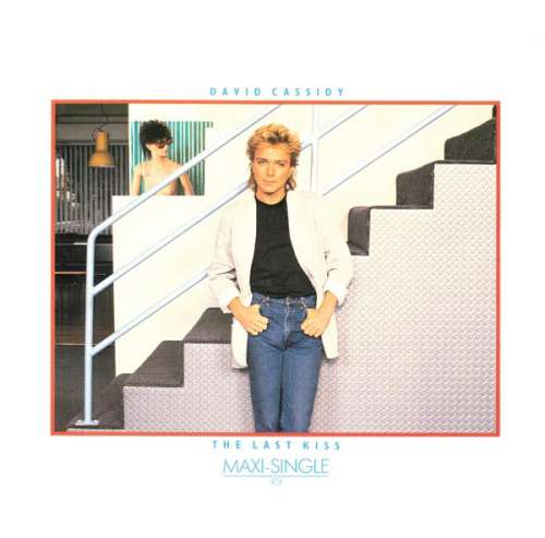 Cover David Cassidy - The Last Kiss (12, Maxi) Schallplatten Ankauf