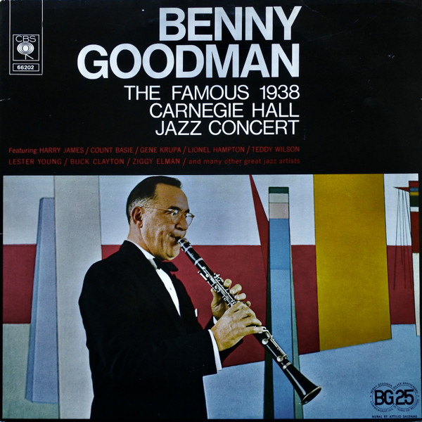 Cover Benny Goodman - The Famous 1938 Carnegie Hall Jazz Concert (2xLP, Album, RE, Gat) Schallplatten Ankauf