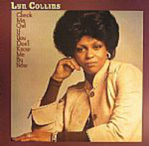 Cover Lyn Collins - Check Me Out If You Don't Know Me By Now (LP, Album, RE) Schallplatten Ankauf