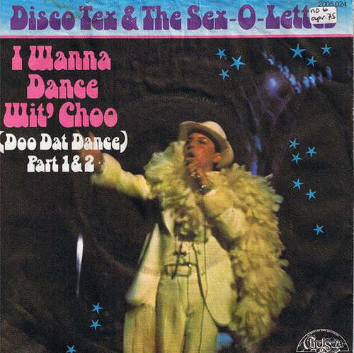 Cover Disco Tex & His Sex-O-Lettes - I Wanna Dance Wit' Choo (Doo Dat Dance) (7, Single) Schallplatten Ankauf