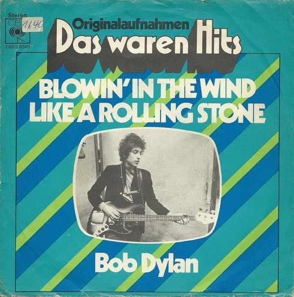 Cover Bob Dylan - Blowin' In The Wind / Like A Rolling Stone (7, Single) Schallplatten Ankauf