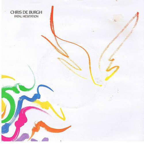 Cover Chris De Burgh - Fatal Hesitation (7, Single) Schallplatten Ankauf