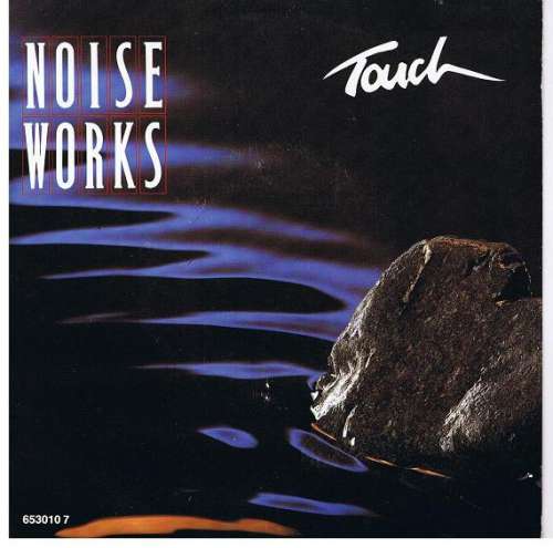 Cover Noiseworks - Touch (7, Single) Schallplatten Ankauf