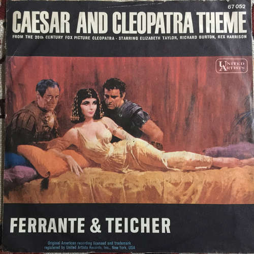 Cover Ferrante & Teicher - Antony And Cleopatra Theme / Caesar And Cleopatra Theme (7) Schallplatten Ankauf