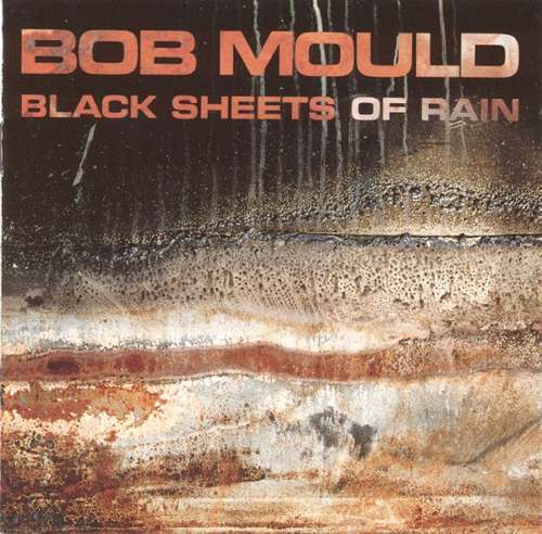 Cover Bob Mould - Black Sheets Of Rain (LP, Album) Schallplatten Ankauf