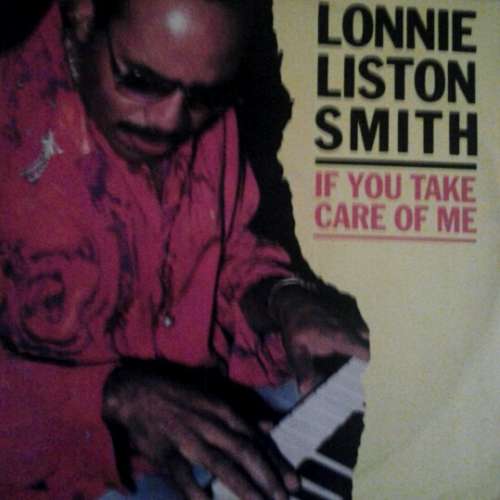 Cover Lonnie Liston Smith - If You Take Care Of Me (12, Single) Schallplatten Ankauf